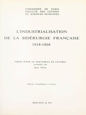 cover image of L'industrialisation de la sidérurgie française, 1814-1864
